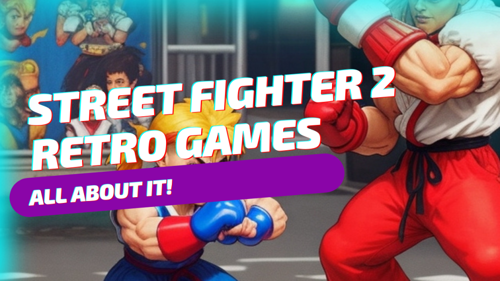 Street Fighter 2